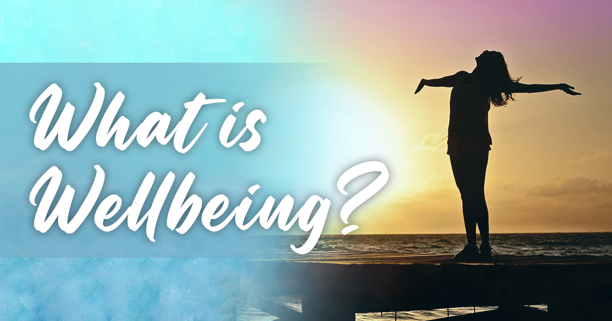 What is Well-being?